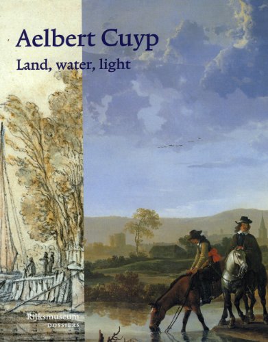Stock image for Aelbert Cuyp: Land, Water, Light for sale by Zubal-Books, Since 1961