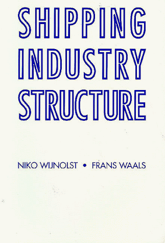 9789040716942: Shipping Industry Structure