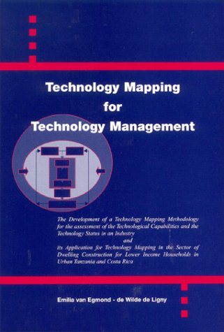 Beispielbild fr Technology Mapping for Technology Management (Design and Construction Management). zum Verkauf von Kloof Booksellers & Scientia Verlag