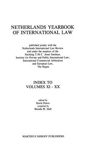 9789041100931: Netherlands Yearbook of International Law, Index To Vol XI-XX