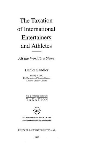 Chartered Institute of Taxation: The Taxation Of International (Chartered Institute of Taxation, V. 1) - Sandler, Daniel