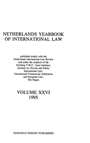 9789041101969: Netherlands Yearbook of International Law, 1995, Vol XXVI