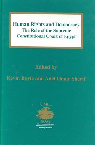 9789041102881: Human Rights and Democracy: The Role of the Supreme Constitutional Court of Egypt: 3