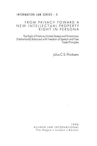 9789041103550: From Privacy Toward a New Intellectual Property Right in Persona (Information Law Series, 5)