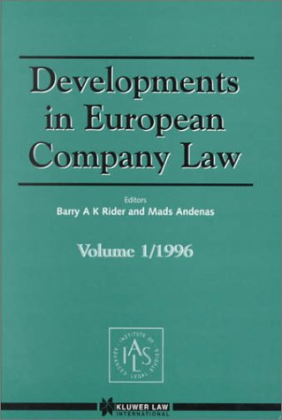 Stock image for Developments in European Company Law Volume 1 / 1996 for sale by Webbooks, Wigtown