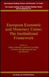 Stock image for European Economic and Monetary Union: The Institutional Framework (International Banking & Finance Law Series) for sale by Anybook.com