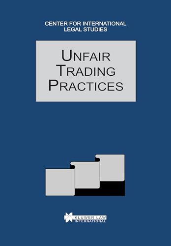Stock image for Unfair Trading Practices: The Comparative Law Yearbook of International Business Special Issue, 1996 for sale by Revaluation Books