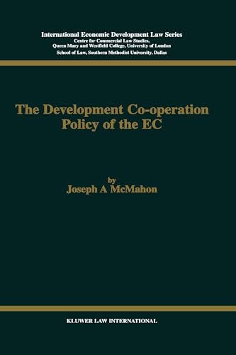 Development Corporation (International Economic Development Law , Vol 7) (9789041107442) by McMahon, Joseph