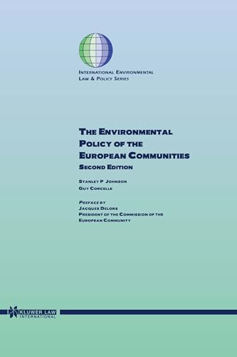 9789041108623: The Environmental Policy Of The European Communities, 2ed (International Environmental Law and Policy Series)