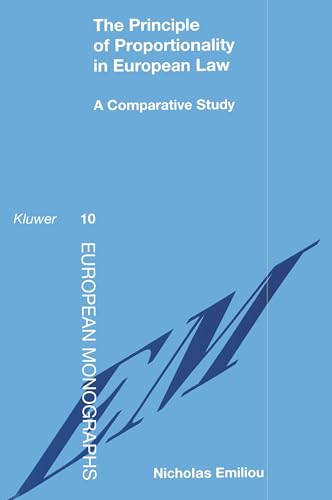 9789041108661: The Principle of Proportionality in European Law: A Comparative Study