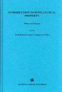 Beispielbild fr Introduction To Intellectual Property, Theory and Practice zum Verkauf von Phatpocket Limited