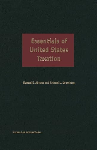 Essentials of United States Taxation (9789041109644) by Abrams, Howard