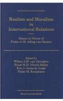 Realism and moralism in international relations. essays in honor of Frans A.M. Alting von Geusau. - GENUGTEN, W.J.M. van , E.M.H. HIRSCH BALLIN, E.J.J. de JONGE and P.H. KOOIJMANS (eds).