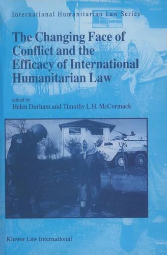 Beispielbild fr The Changing Face of Conflict and the Efficacy of International Humanitarian Law: 2 zum Verkauf von AwesomeBooks