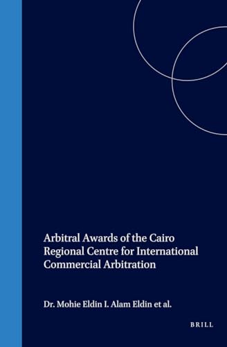 9789041112217: Arbitral Awards of the Cairo Regional Centre for International Commercial Arbitration (Arab & Islamic Laws)