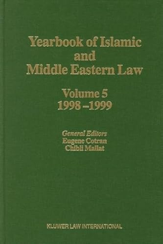 Beispielbild fr Yearbook of Islamic and Middle Eastern Law : Volume 5 : 1998-1999. zum Verkauf von Kloof Booksellers & Scientia Verlag