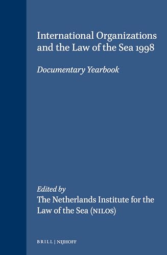 Beispielbild fr International Organizations and the Law of the Sea: Documentary Yearbook 1998 zum Verkauf von Revaluation Books