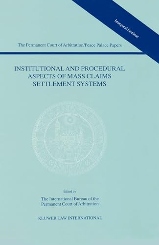 Beispielbild fr Institutional and procedural aspects of mass claims settlement systems. zum Verkauf von Kloof Booksellers & Scientia Verlag