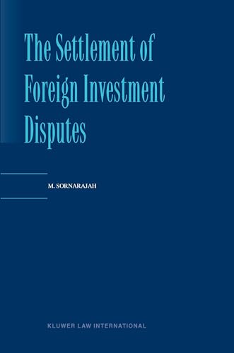 Stock image for The Settlement of Foreign Investment Disputes for sale by Lucky's Textbooks