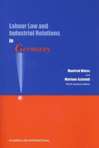 Beispielbild fr Labour Law and Industrial Relations in Germany zum Verkauf von AwesomeBooks