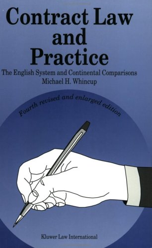 Stock image for Contract Law and Practice: The English System and Continental Comparisons for sale by AwesomeBooks