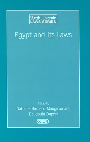 Stock image for Egypt and Its Laws (Arab and Islamic Laws Series, 22.) for sale by Revaluation Books