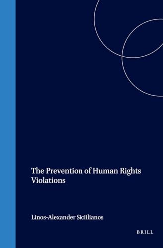 9789041116727: The Prevention of Human Rights Violations (International Studies in Human Rights)