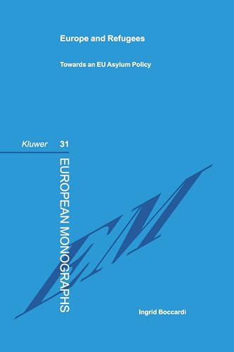 Beispielbild fr Europe & Refugees Towards An EU Asylum Policy (European Monographs Series Set) zum Verkauf von WorldofBooks