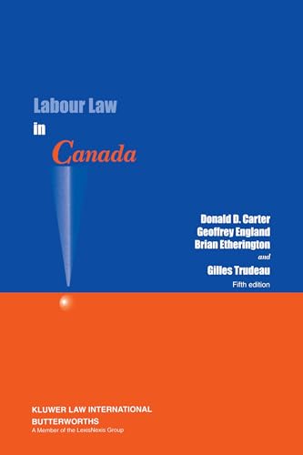 Beispielbild fr Labour Law in Canada zum Verkauf von Bay Used Books