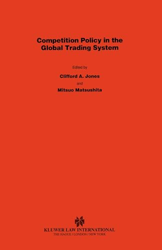 Imagen de archivo de Competition Policy in the Global Trading System:Perspectives from the Eu, Japan and the USA (International Competition Law Series Set) a la venta por Phatpocket Limited