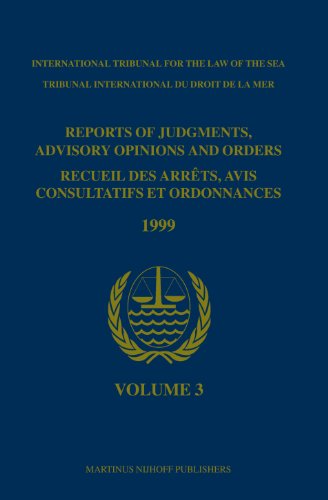 9789041118226: Reports of Judgments, Advisory Opinions and Orders / Recueil Des Arrts, Avis Consultatifs Et Ordonnances, Volume 3 (1999)