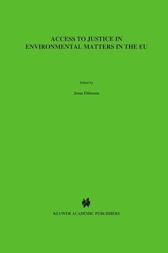 Stock image for Access to Justice in Environmental Matters in the EU (Volume 3) for sale by Anybook.com