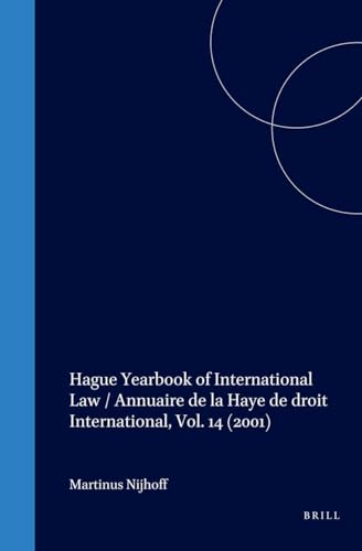 Stock image for Hague Yearbook of International Law 2001/Annuaire De LA Haye De Droit Inte Rnational 2001: Vol 14 for sale by Revaluation Books