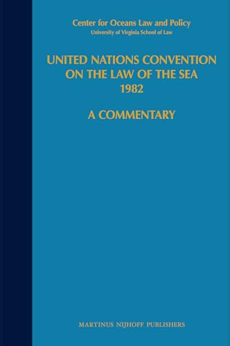 United Nations Convention on the Law of the Sea 1982, Volume VI: A Commentary (Hardback) - Myron H. Nordquist