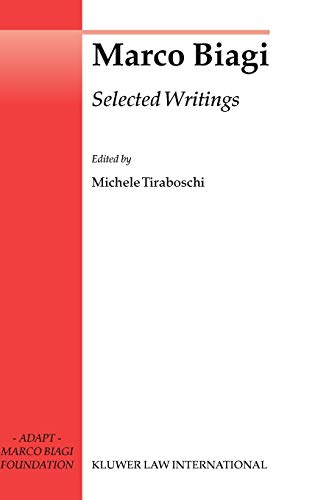 9789041120250: Marco Biagi: Selected Writings