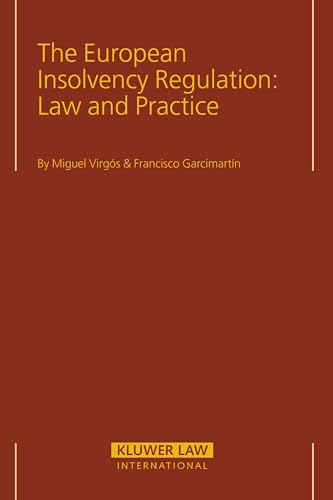 Beispielbild fr The European Insolvency Regulation: Law and Practice zum Verkauf von WorldofBooks