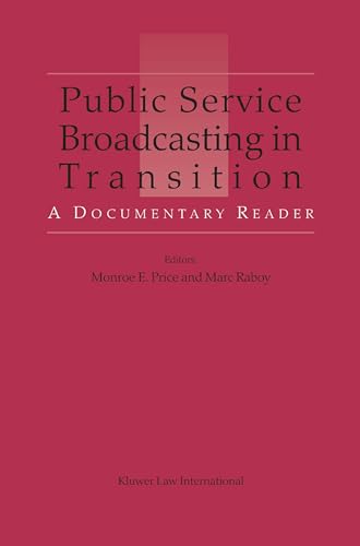 Stock image for Public Service Broadcasting In Transition A Documentary Reader. 2003. Hardcover. x,201pp. for sale by Antiquariaat Ovidius