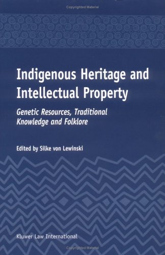 Beispielbild fr Indigenous Heritage and Intellectual Property: Genetic Resources, Traditional Knowledge and Folklore. zum Verkauf von Kloof Booksellers & Scientia Verlag
