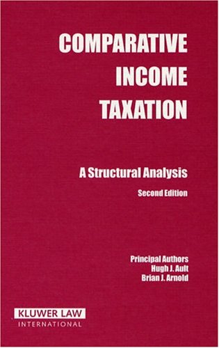 9789041122902: Comparative Income Taxation: A Structural Analysis