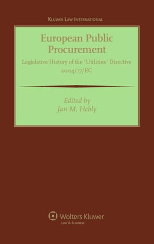 Beispielbild fr European Public Procurement: Legislative History of the Classic Directive 2004/18/EC zum Verkauf von Mispah books