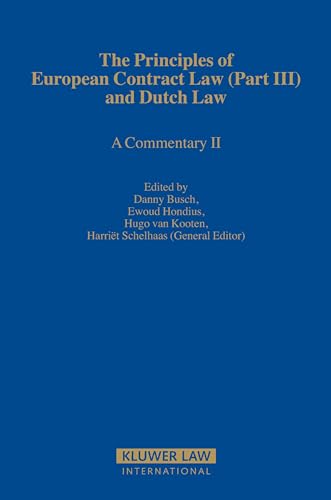 9789041124951: The Principles of European Contract Law (Part III) and Dutch Law: A Commentary - II