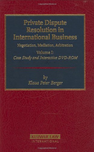 Imagen de archivo de Private Dispute Resolution in International Business: Negotiation, Mediation, Arbitration a la venta por medimops