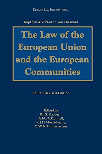 9789041126313: The Law of the European Union and the European Communities: Kapteyn-Verloren Van Themaat
