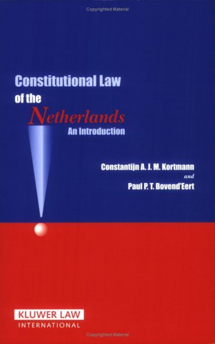 Stock image for Dutch Constitutional Law of the Netherlands. An Introduction. for sale by Antiquariaat Schot