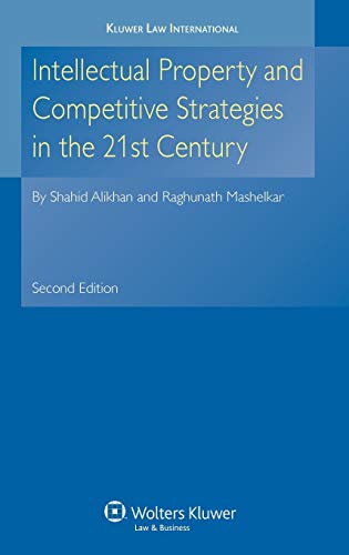 Beispielbild fr Intellectual Property and Competitive Strategies in 21st Century zum Verkauf von Better World Books: West