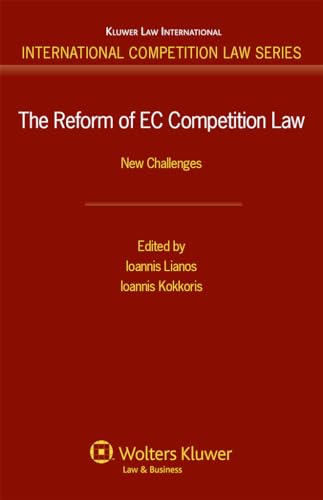 Beispielbild fr The Reform of EC Competion Law: New Challenges (International Competition Law Series) (Volume 41) zum Verkauf von Anybook.com