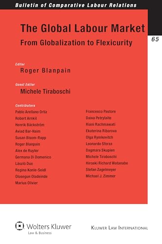 Beispielbild fr The Global Labour Market: From Globalization to Flexicurity zum Verkauf von Revaluation Books