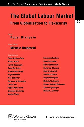 Stock image for The Global Labour Market: From Globalization to Flexicurity for sale by Revaluation Books