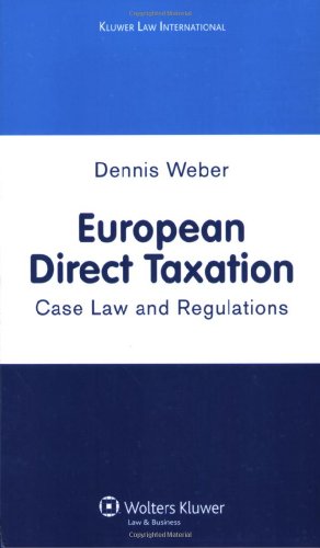 Imagen de archivo de European Direct Taxation Case Law And Regulation 2 Vol.Set a la venta por Basi6 International