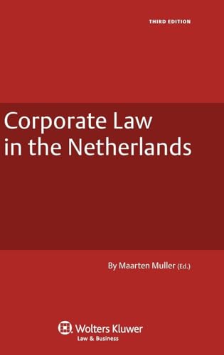 Stock image for Corporate Law of the Netherlands - 3rd Edition for sale by Ria Christie Collections